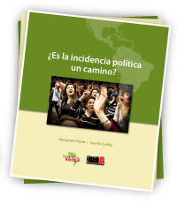 ¿Es la incidencia política un camino?