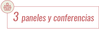 Paneles y conferencias